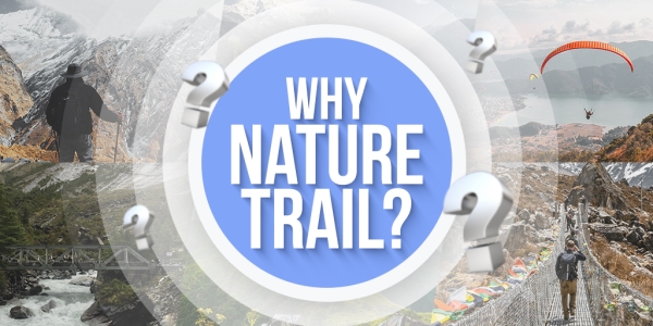 Adventure Begins Here: Why Choose Nature Trail for Nepal trek and tour?